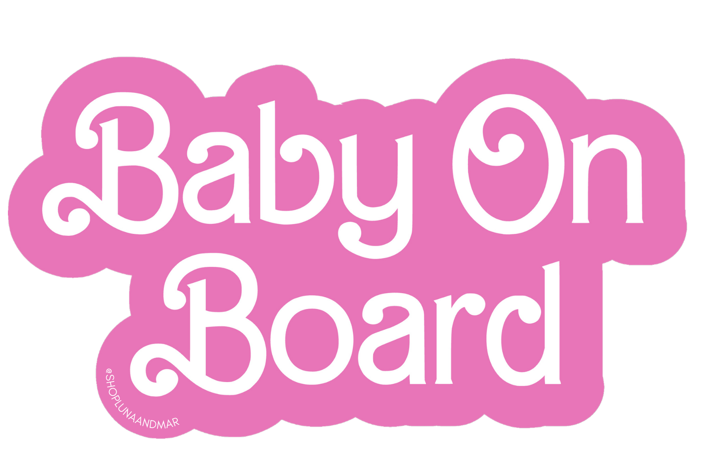 Baby On Board Sticker