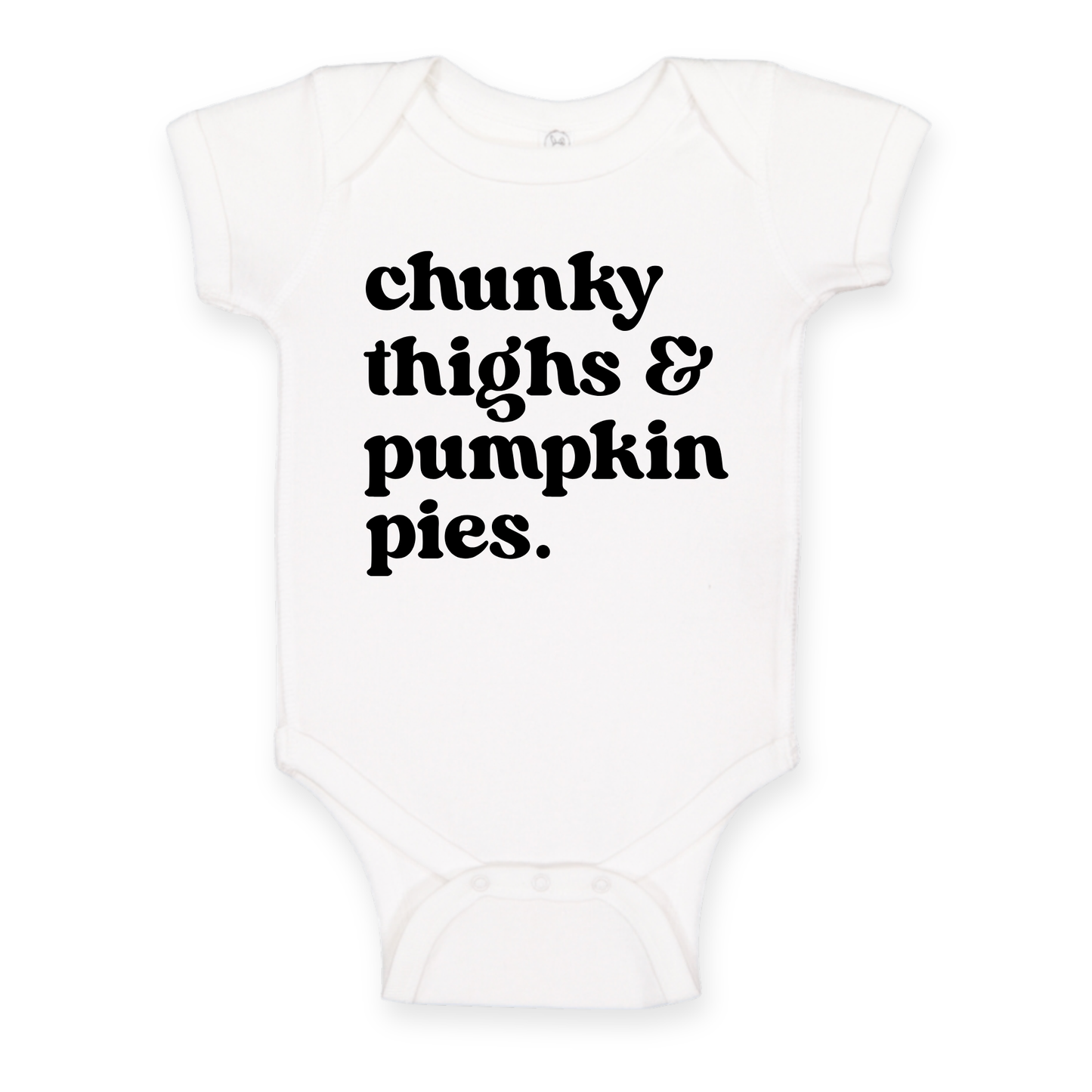 "Chunky Thighs" Onesie